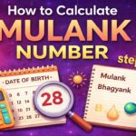 How to Calculate Mulank (Moolank) Number – Complete Tutorial with Examples How to Calculate Mulank