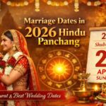 Marriage Dates in 2026 Hindu Panchang – Best Wedding Dates, Shubh Muhurat & Astrology Marriage Dates in 2026 Hindu Panchang
